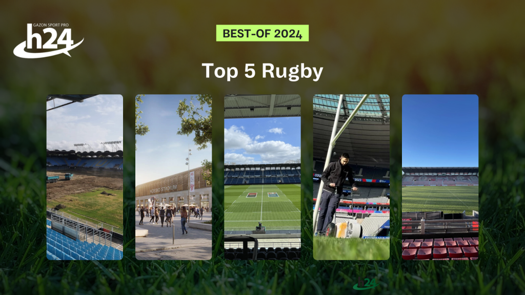 Best-of 2024 : Top 5 Rugby - Gazon Sport Pro H24